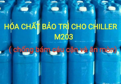 HÓA CHẤT BẢO TRÌ CHILLER M203